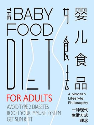 cover image of The Baby Food Diet--For Adults